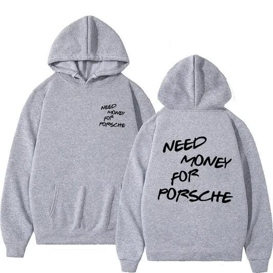 Funny Need Money Letter Print Hoodie Fashion Design