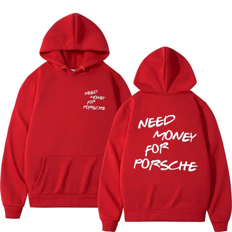 Funny Need Money Letter Print Hoodie Fashion Design