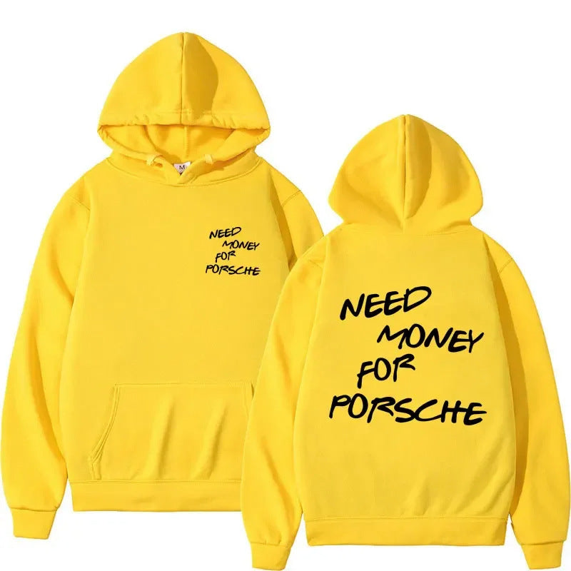 Funny Need Money Letter Print Hoodie Fashion Design